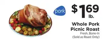ShopRite Whole pork picnic roast offer