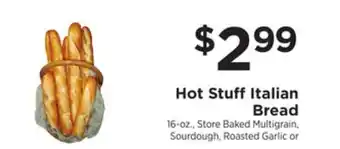 ShopRite Hot stuff italian bread offer