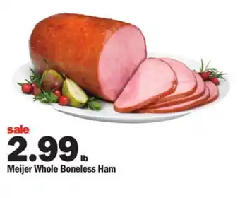 Meijer Meijer whole boneless ham offer