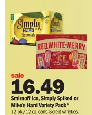 Meijer Smirnoff ice, simply spiked or mike's hard variety pack offer