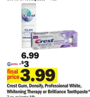 Meijer Crest gum, densify, professional white, whitening therapy or brilliance toothpaste offer