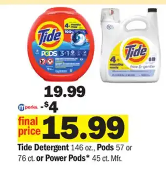 Meijer Tide detergent 146 oz., pods 57 or 76 ct. or power pods* 45 ct offer