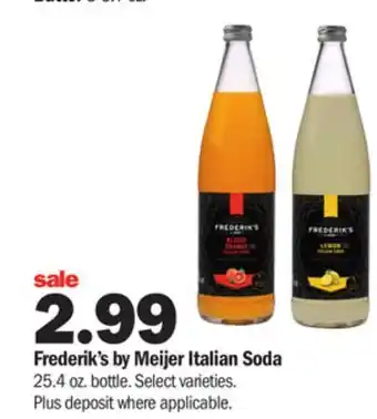 Meijer Frederik's by meijer italian soda offer