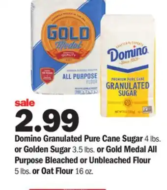 Meijer Domino granulated pure cane sugar 4 lbs. or golden sugar 3.5 lbs. or gold medal all purpose bleached or unbleached flour 5 lb offer