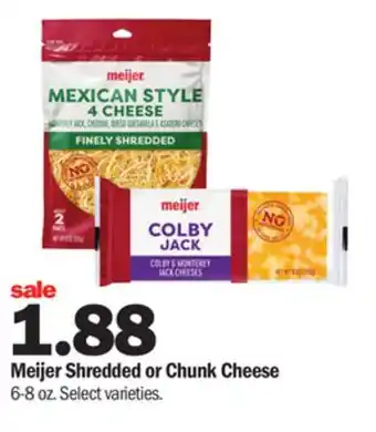 Meijer Meijer shredded or chunk cheese offer