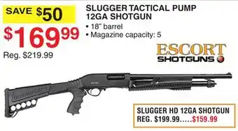 Dunham's Sports Escort slugger tactical pump 12ga shotgun offer