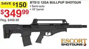 Dunham's Sports Escort shotguns bts12 12ga bullpup shotgun offer