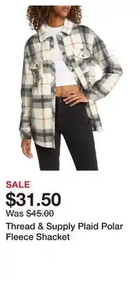Nordstrom Thread & supply plaid polar fleece shacket offer