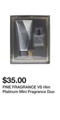 Victoria's Secret Fine fragrance vs him platinum mini fragrance duo offer
