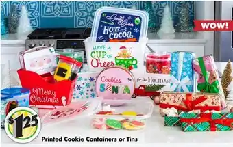 Dollar Tree Printed cookie containers or tins offer