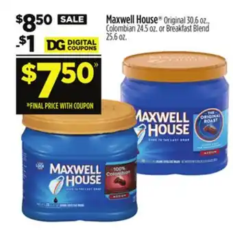 Dollar General Maxwell house offer