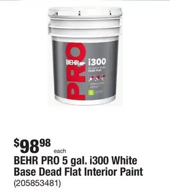 The Home Depot Behr pro 5 gal. i300 white base dead flat interior paint offer