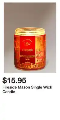 Bath & Body Works Fireside mason single wick candle offer
