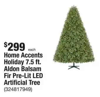 The Home Depot Home Accents Holiday 7.5 ft. Aldon Balsam Fir Pre-Lit LED Artificial Tree offer