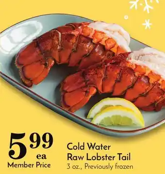 Pavilions Cold water raw lobster tail offer