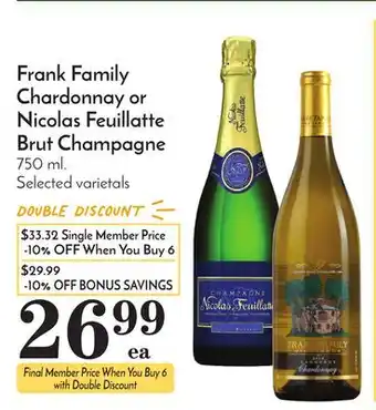 Pavilions Frank family chardonnay or nicolas feuillatte brut champagne offer