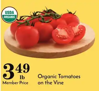 Pavilions Organic tomatoes on the vine offer