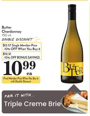 Pavilions Triple creme brie butter chardonnay offer