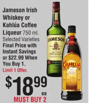 Smart & Final Jameson irish whiskey or kahlúa coffee liqueur offer