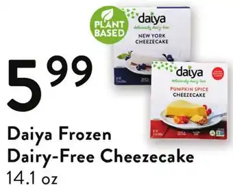 Fresh Thyme Daiya frozen dairy-free cheezecake offer