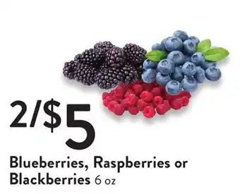 Fresh Thyme Blueberries, raspberries or blackberries offer