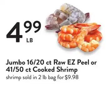 Fresh Thyme Jumbo 16/20 ct raw ez peel or 41/50 ct cooked shrimp offer