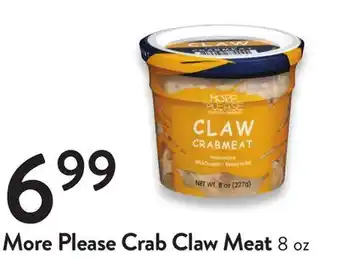 Fresh Thyme More please crab claw meat offer