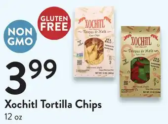 Fresh Thyme Xochitl tortilla chips offer