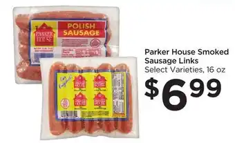 Food 4 Less Parker house smoked sausage links offer