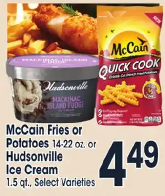 Jewel-Osco Mccain fries or potatoes 14-22 oz. or 14-22 oz. or hudsonville ice cream 1.5 qt offer