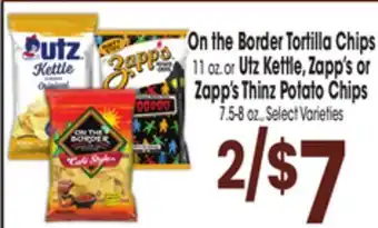 Jewel-Osco On the border on the border tortilla chips 11 oz. or utz kettle, zapp's or zapp's thinz potato chips 7.5-8 oz offer