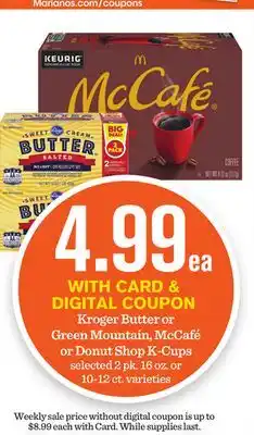 Mariano's Kroger butter or green mountain, mccafé or donut shop k-cups offer