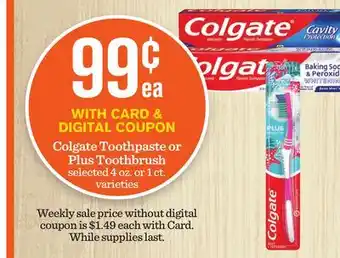 Mariano's Colgate toothpaste or plus toothbrush offer