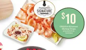 Mariano's Grab & gourmet shrimp trays offer