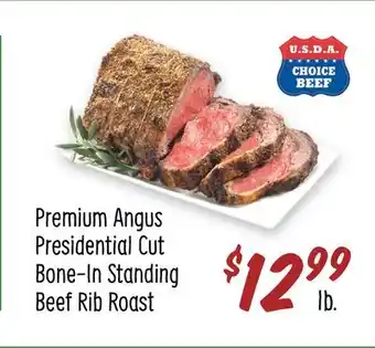 Sprouts Farmers Market Premium angus presidential cut bone-in standing beef rib roast offer