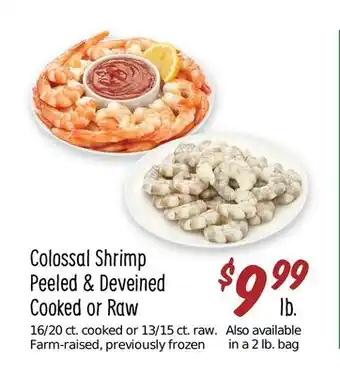 Sprouts Farmers Market Colossal shrimp peeled & deveined or offer