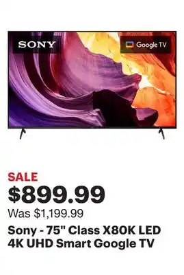 Best Buy Sony - 75 class x80k led 4k uhd smart google tv offer