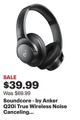 Best Buy Soundcore - by anker q20i true wireless noise canceling over-the-ear headphones - black offer