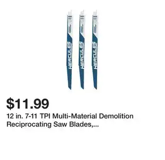 Harbor Freight Tools 12 in. 7-11 tpi multi-material demolition reciprocating saw blades, 3-pack offer