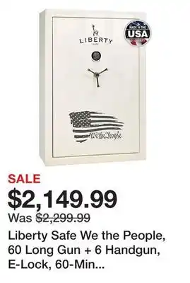 Tractor Supply Company Liberty safe we the people, 60 long gun + 6 handgun, e-lock, 60-min gun safe, white gloss offer