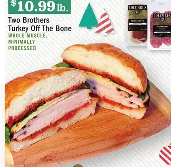 Heinen's Two brothers turkey off the bone offer