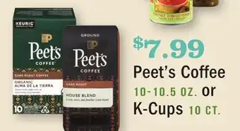 Heinen's Peet's coffee 10-10.5 oz. or k-cups 10 ct offer