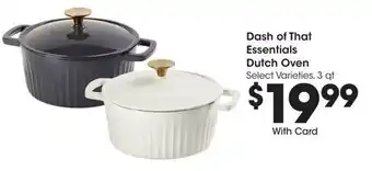 Kroger Dash of That Essentials Dutch Oven offer