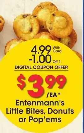 Kroger Entenmann's Little Bites, Donuts or Pop'ems offer