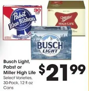 Kroger Busch Light, Pabst or Miller High Life offer