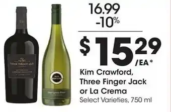 Kroger Kim Crawford, Three Finger Jack or La Crema offer