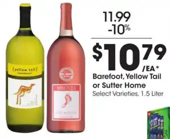 Kroger Barefoot, Yellow Tail or Sutter Home offer