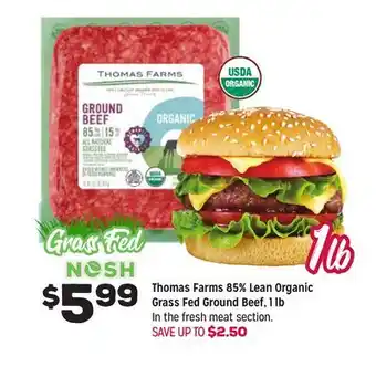 Grocery Outlet Thomas farms 85% lean organic grass fed ground beef offer