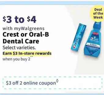 Walgreens Crest or oral-b dental care offer