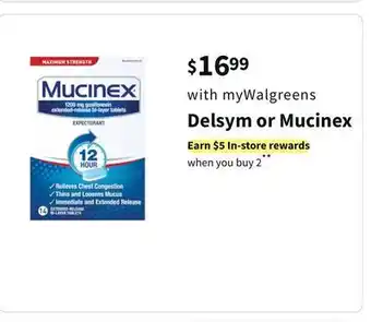 Walgreens Delsym or mucinex offer